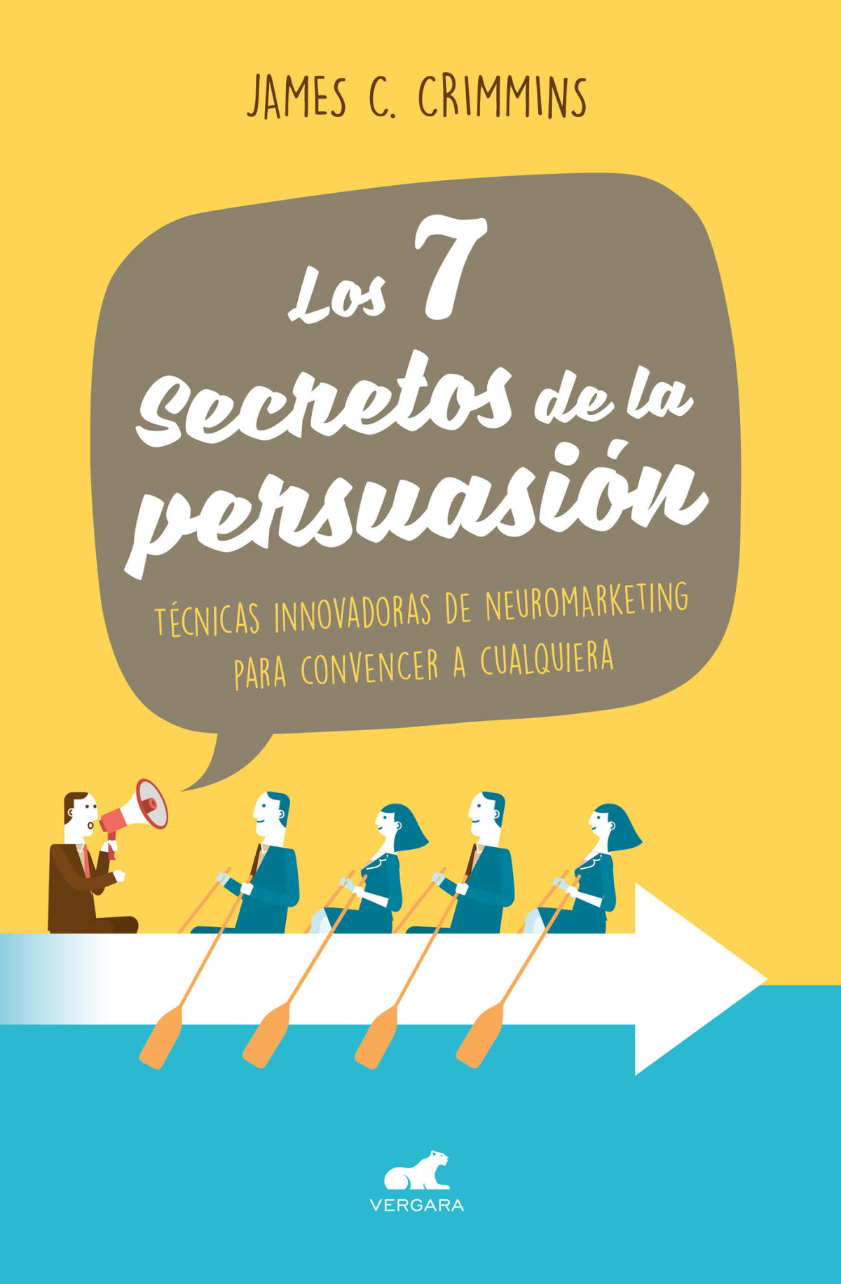 Los 7 secretos de persuasión