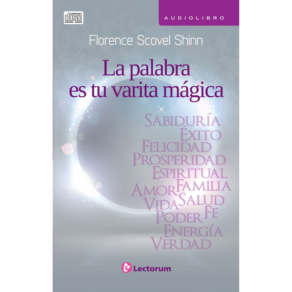 Audio Libro La Palabra es tu Varita Mágica