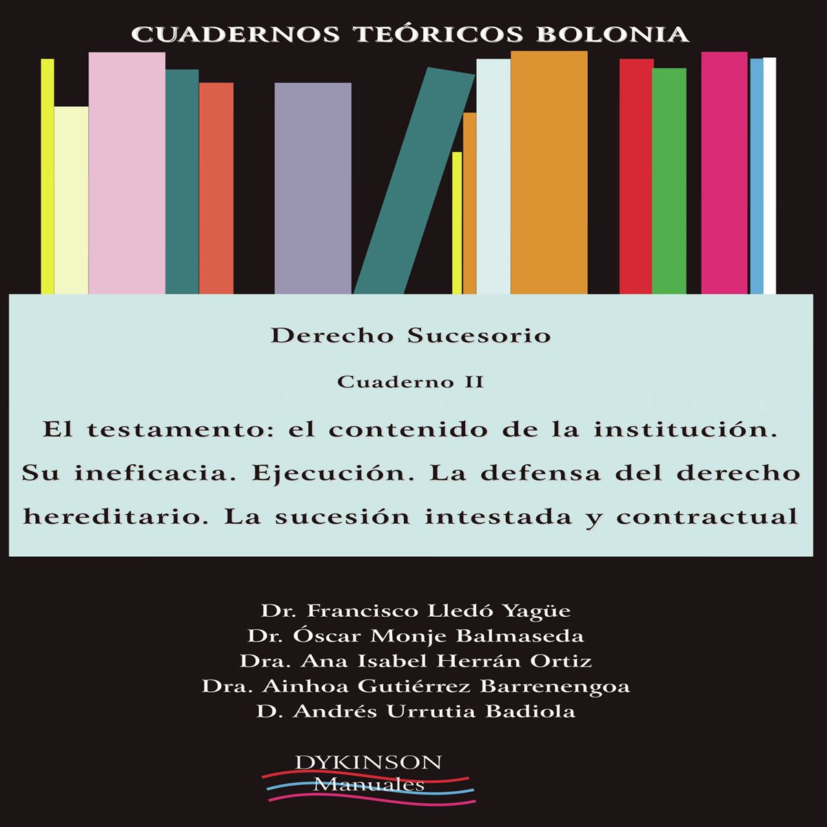 Cuadernos teóricos Bolonia Derecho sucesorio Cuaderno II