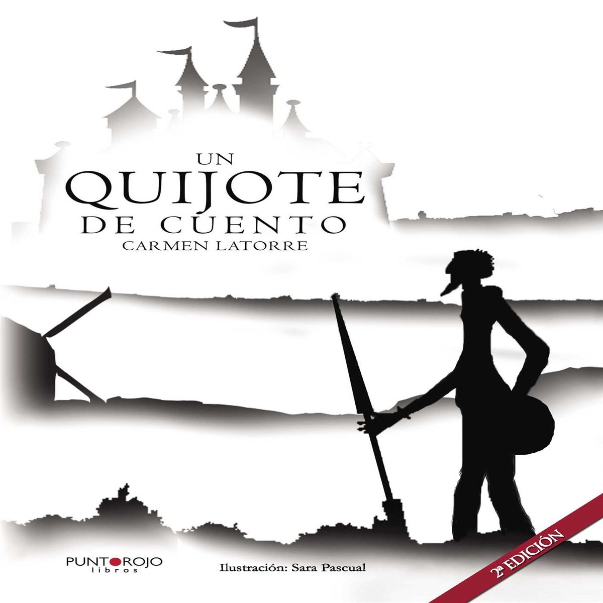 Un Quijote De Cuento