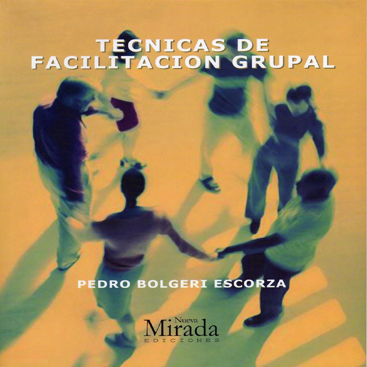 Tecnicas de facilitación grupal