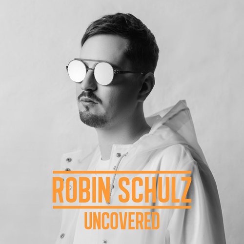 LP2 Robin Schulz Uncover