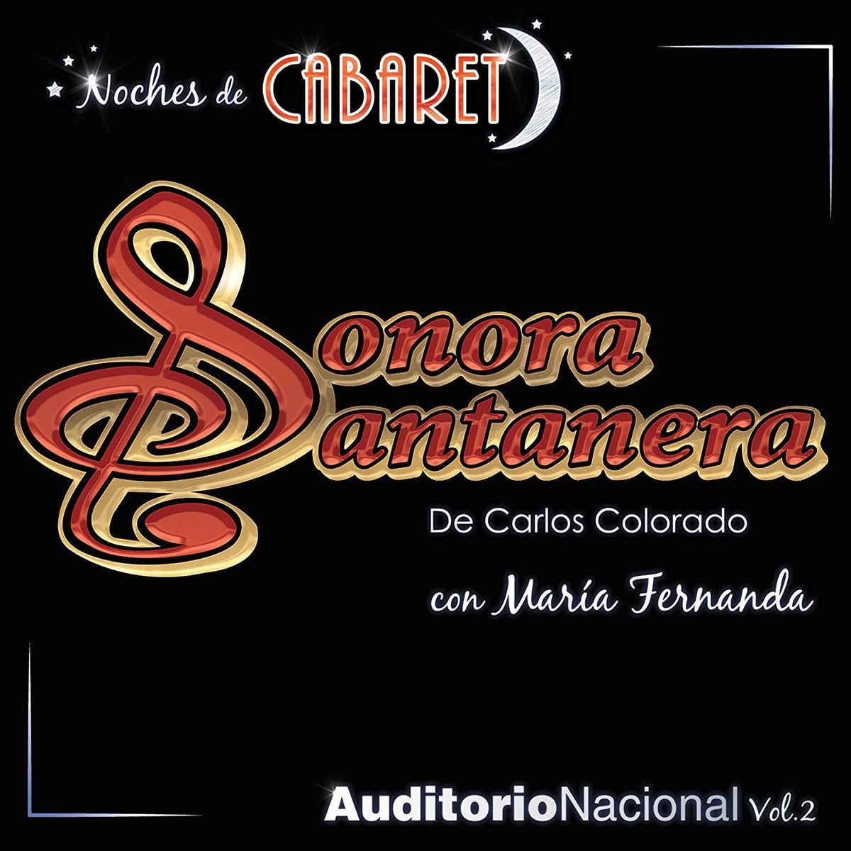 Cd + Dvd Sonora Santanera - Noches De Cabaret