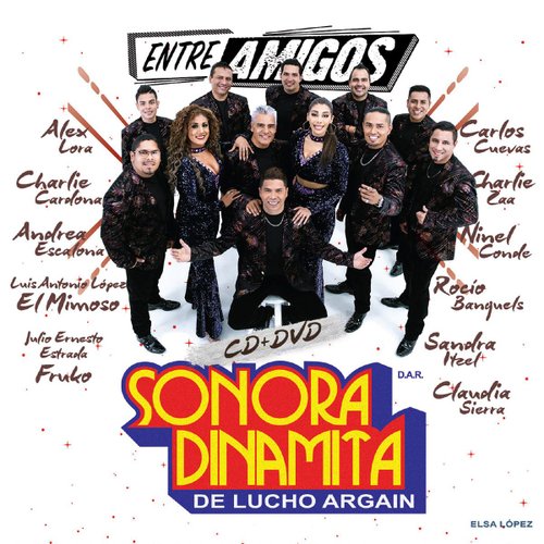 CD+DVD Sonora Dinamita de Lucho Argain- Entre Amigos