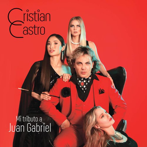 CD Cristian Castro- Mi Tributo a Juan Gabriel