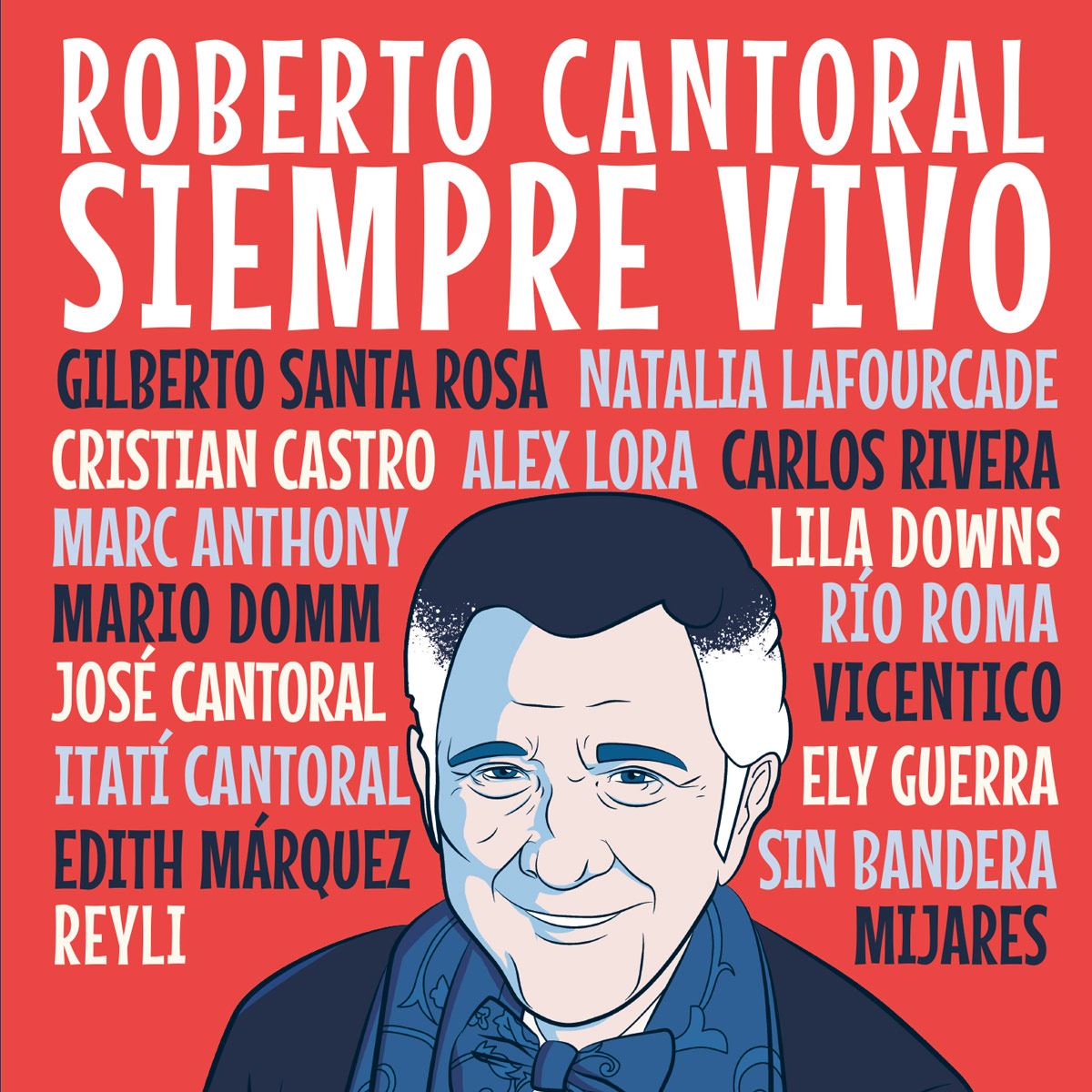 Cd Roberto Cantoral.- Siempre Vivo