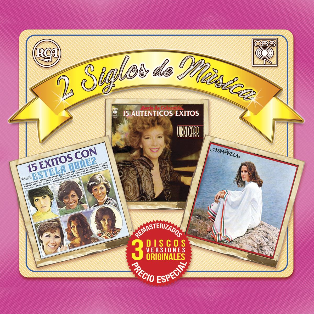 CD3 Vikki Carr, Estela Nuñez, Manoella Torres - 2 Siglos de Música