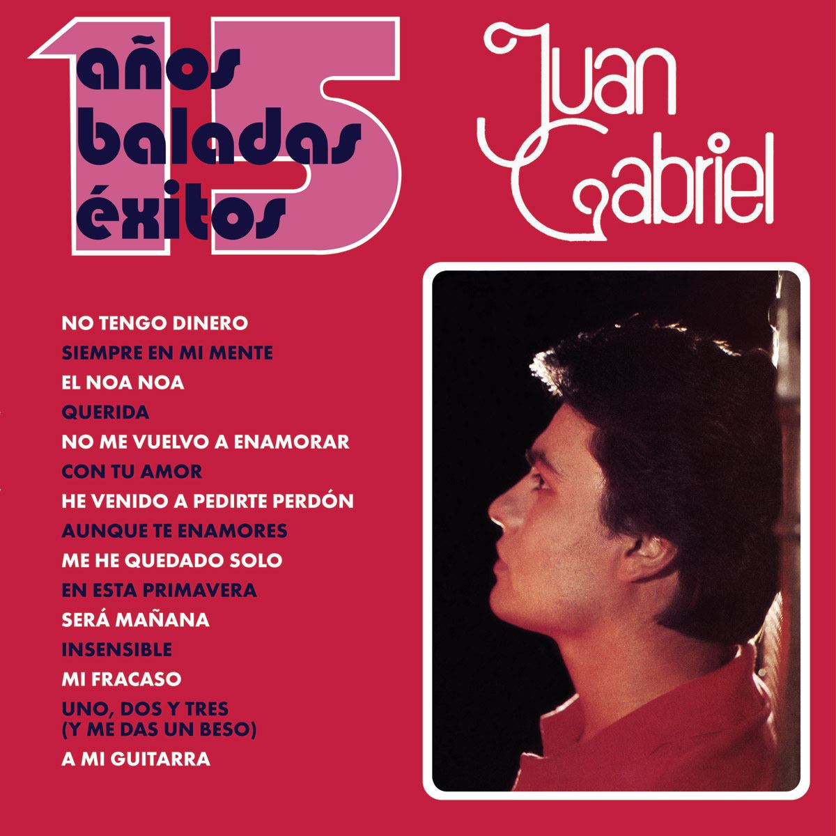 LP2 Juan Gabriel - 15 Años Baladas De Éxitos