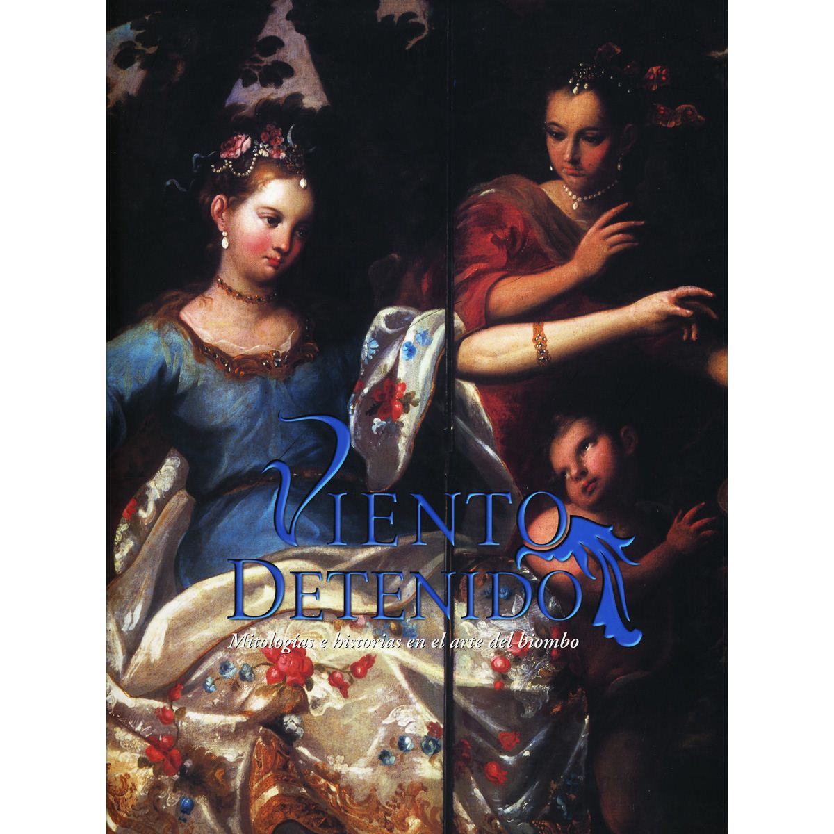 Viento Detenido Mitologías