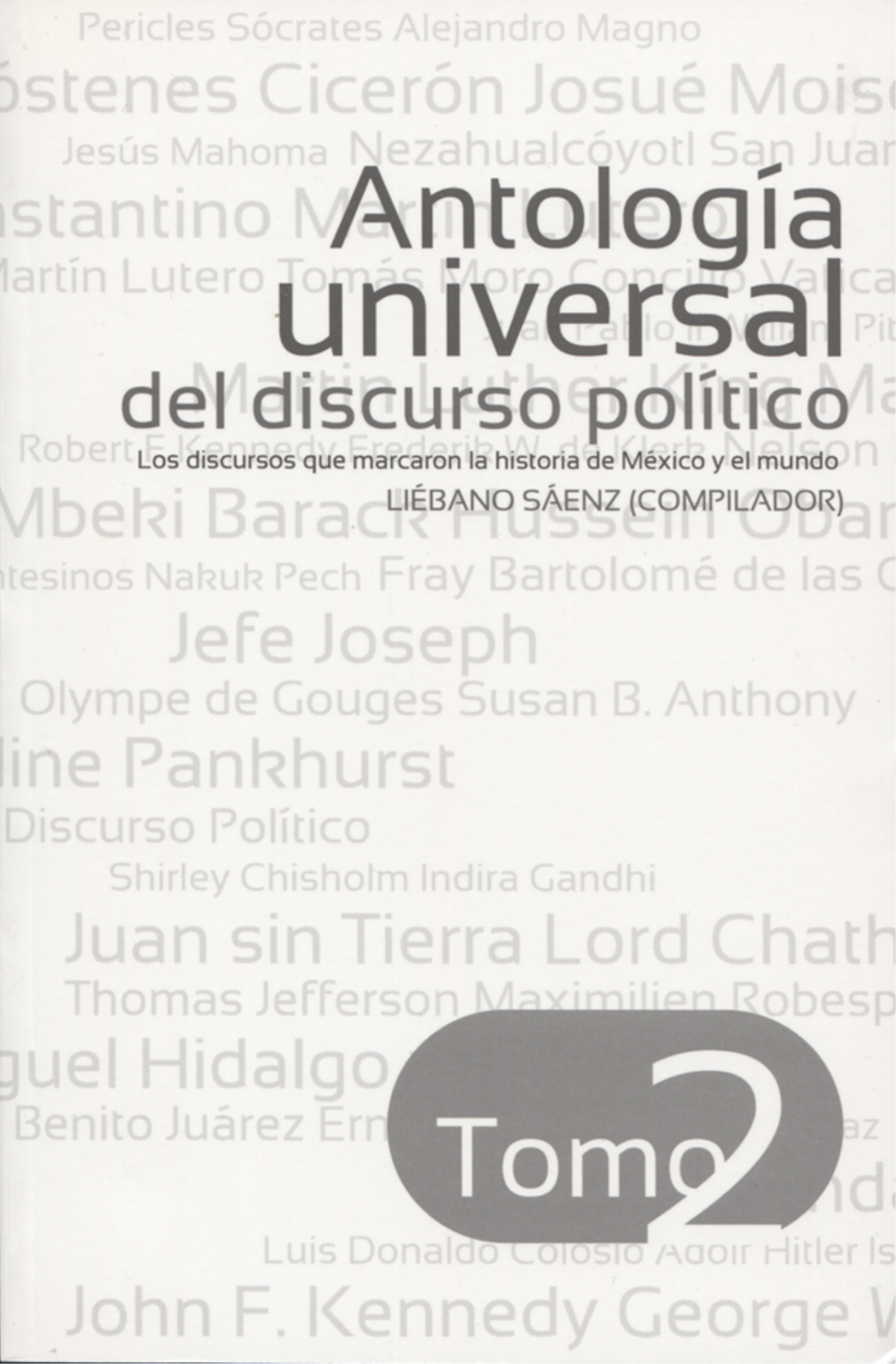 Antología Universal Del Discurso Político Ii