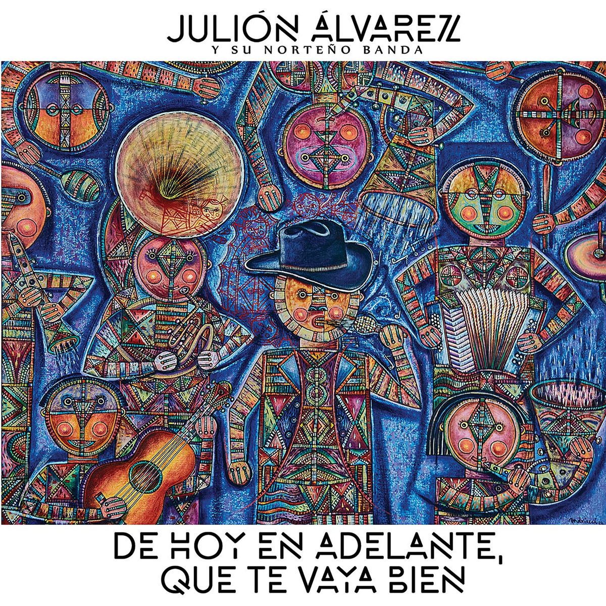 CD Julión Alvarez - De hoy en adelante, que te vaya bien