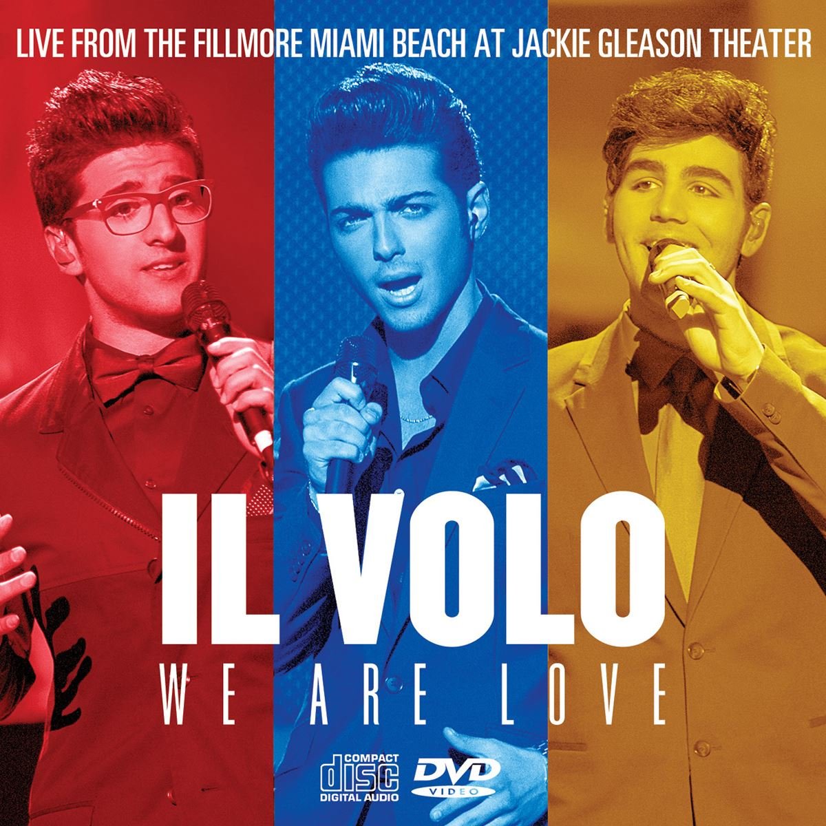 CD Il Volo- We Are Love- Live The Filmore Miami At Jackie Gleason  Theater