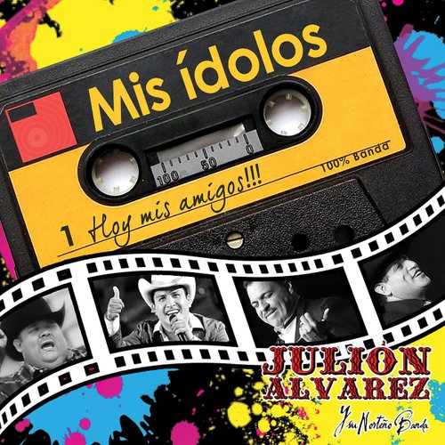 CD Juli&#243;n Alvarez Mis &#205;dolos Hoy Mis Amigos