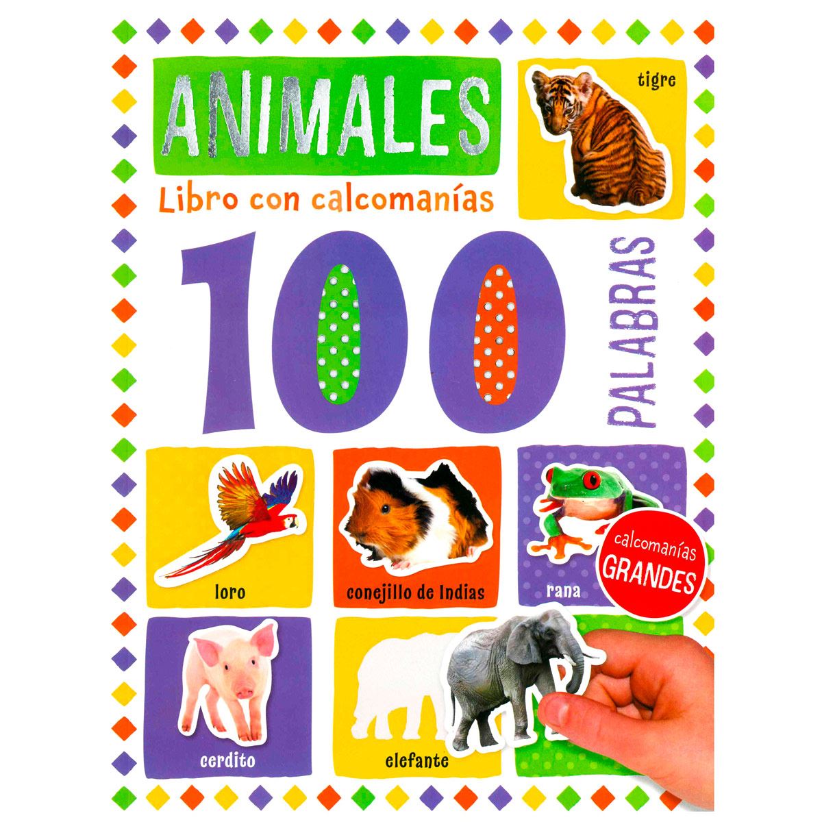 Libro calcomanías: 100 palabras animales