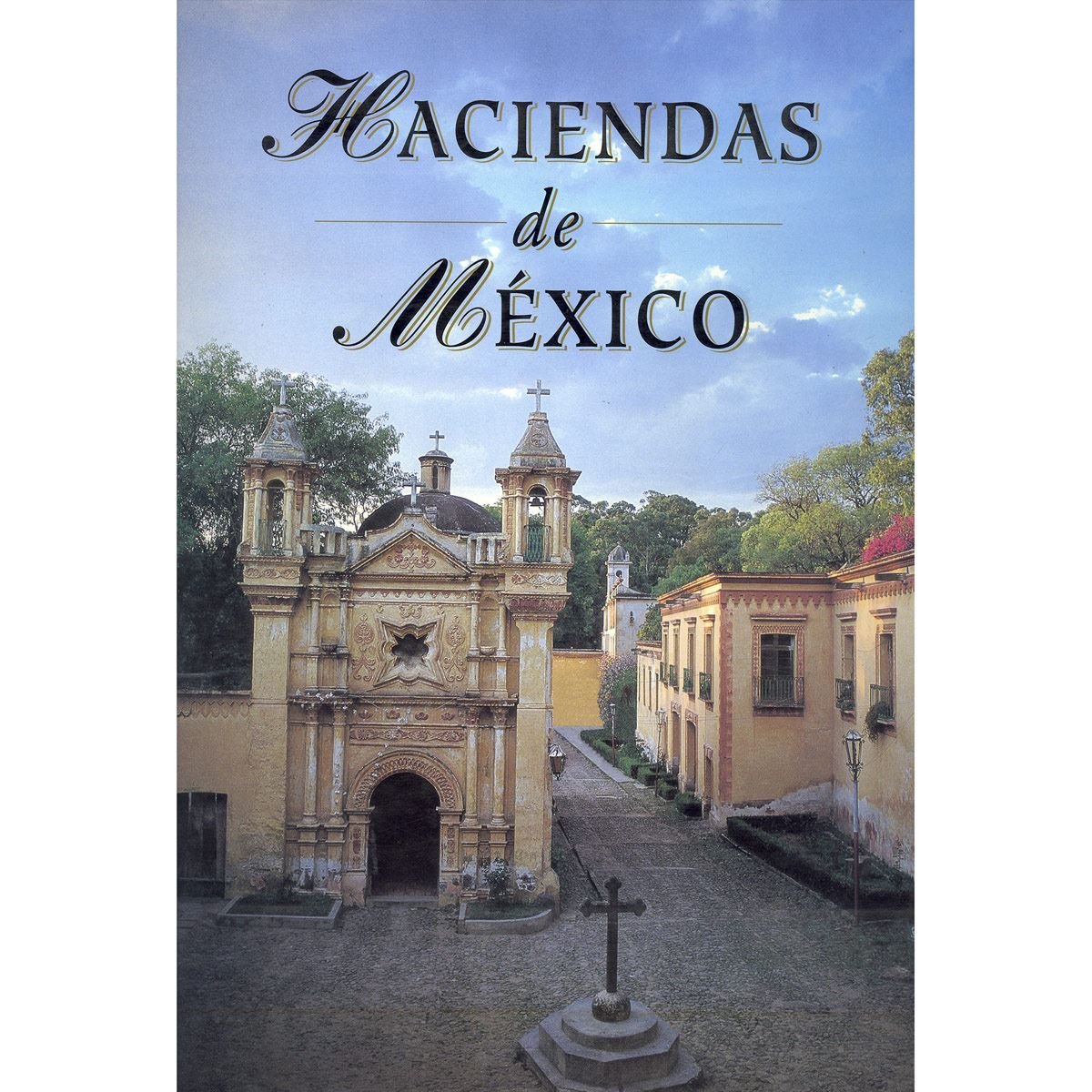 Haciendas de México - Inglés