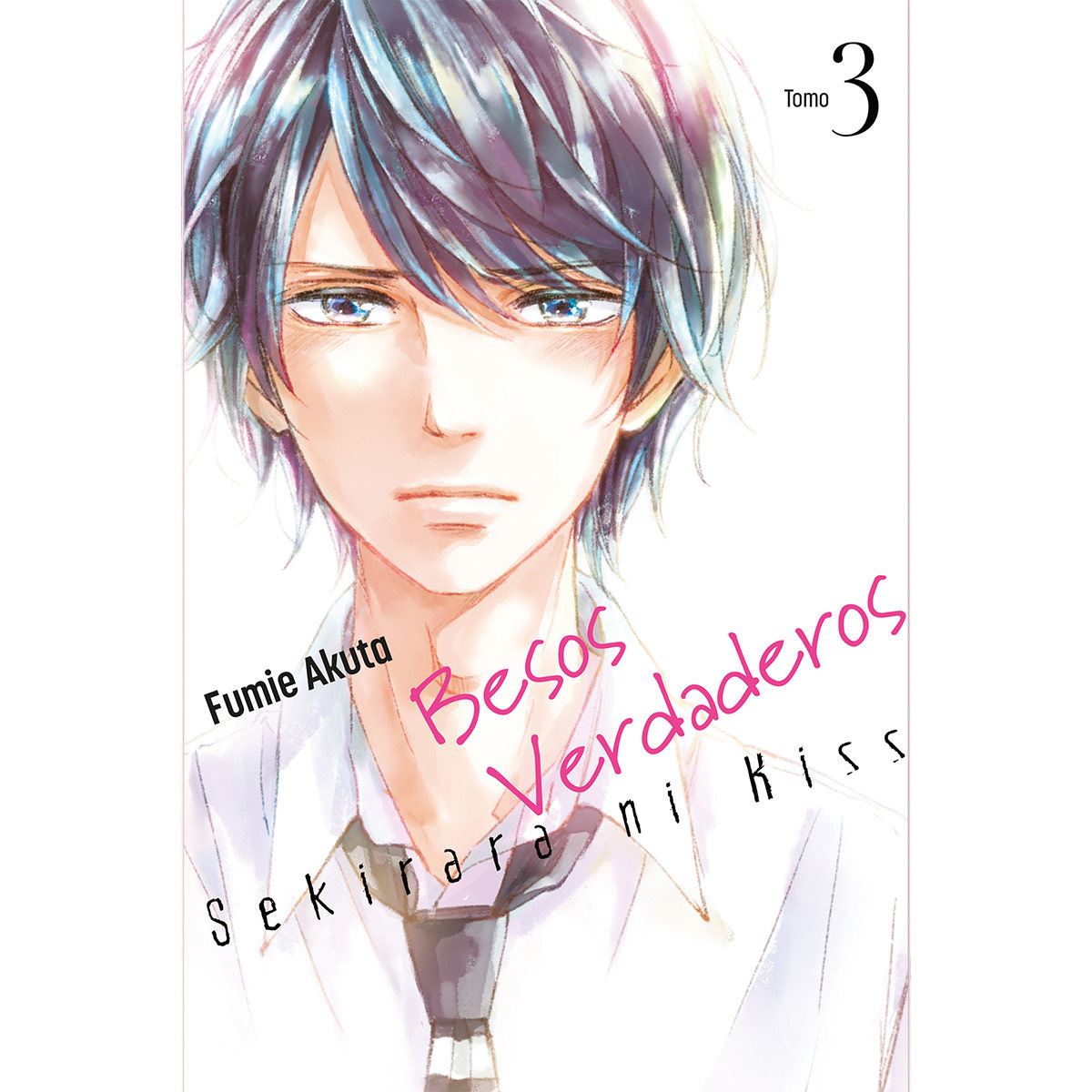 Manga Besos verdaderos sekirara ni kiss 3