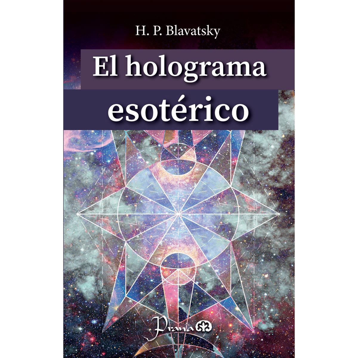 El holograma esotérico