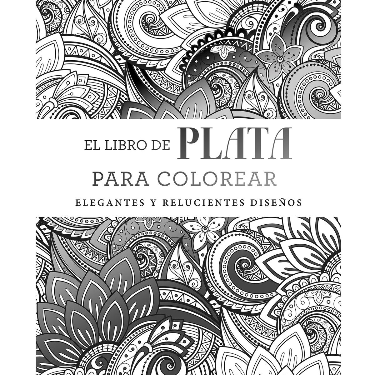 El libro de plata para colorear