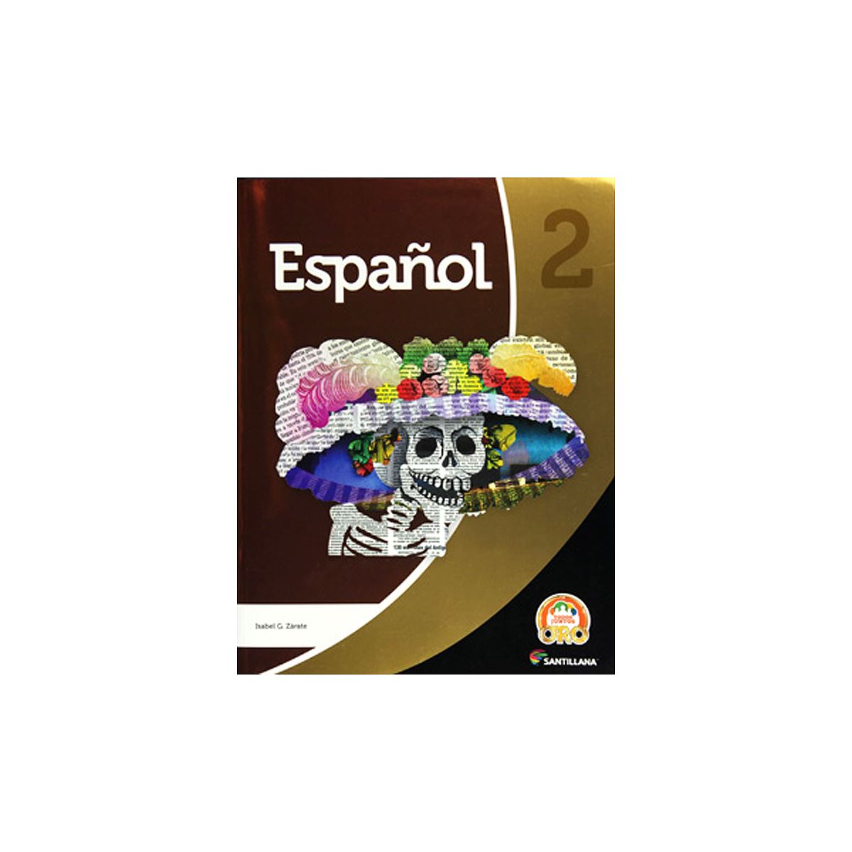 Pack Español 2. Todos Juntos Oro