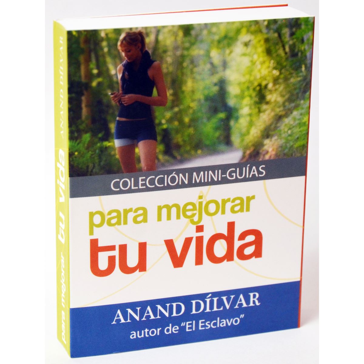 Mini-Guía Para Mejorar Tu Vida