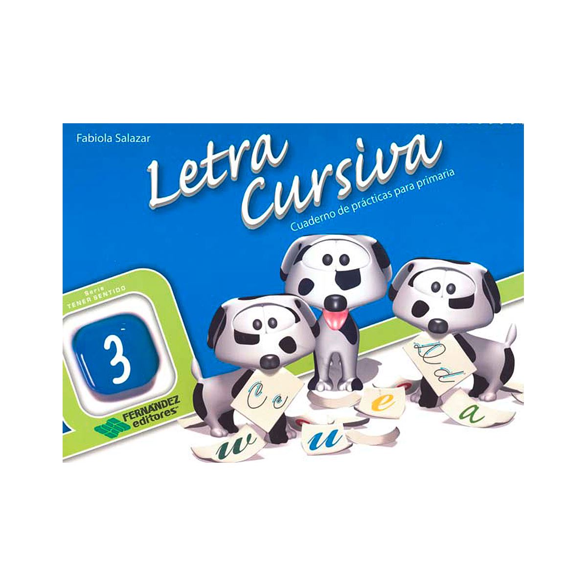 Mi Letra Cursiva 3 (Espiral)