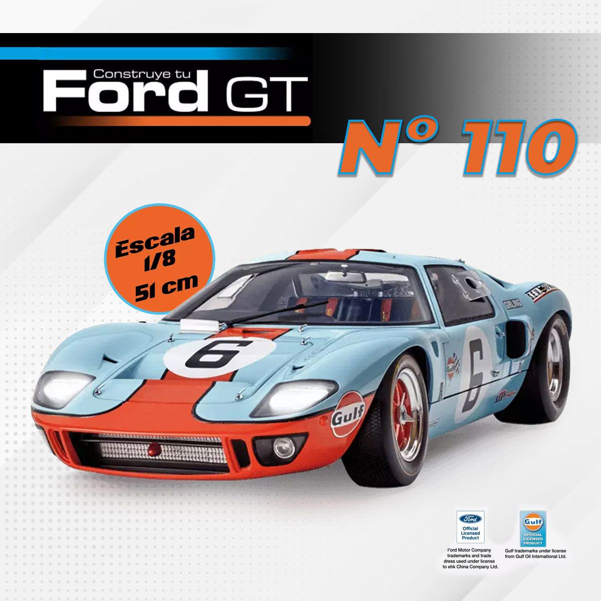 Colección Ford GT 0110 Editorial Planeta de Agostini Sau Automoviles