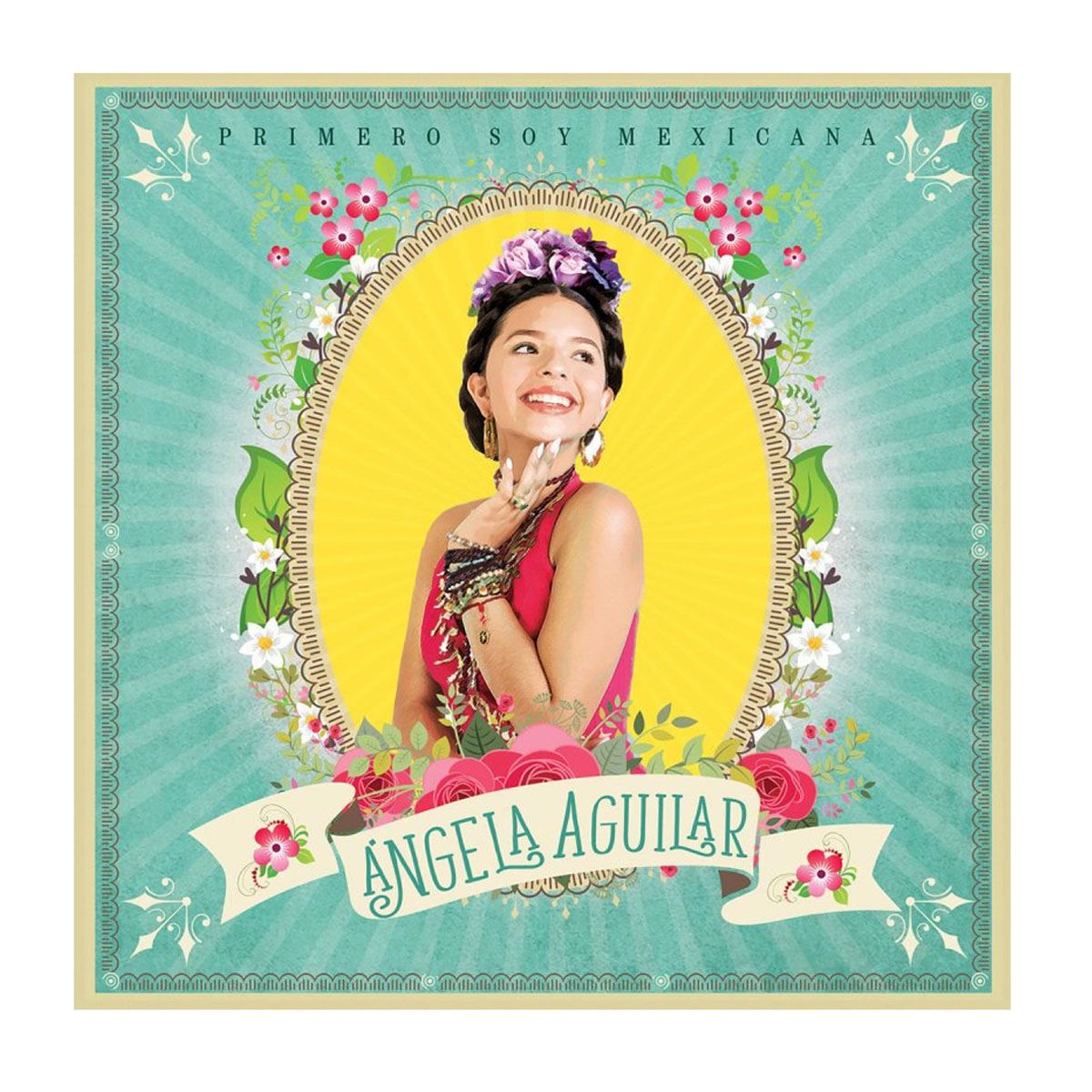 Cd Angela Aguilar- Primero Soy Mexicana