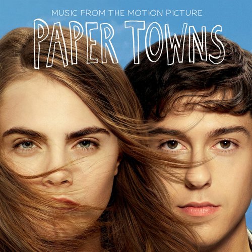 CD Paper Towns Music From The Montion Picture