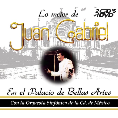 CD Lo Mejor de Juan Gabriel en Bellas Artes