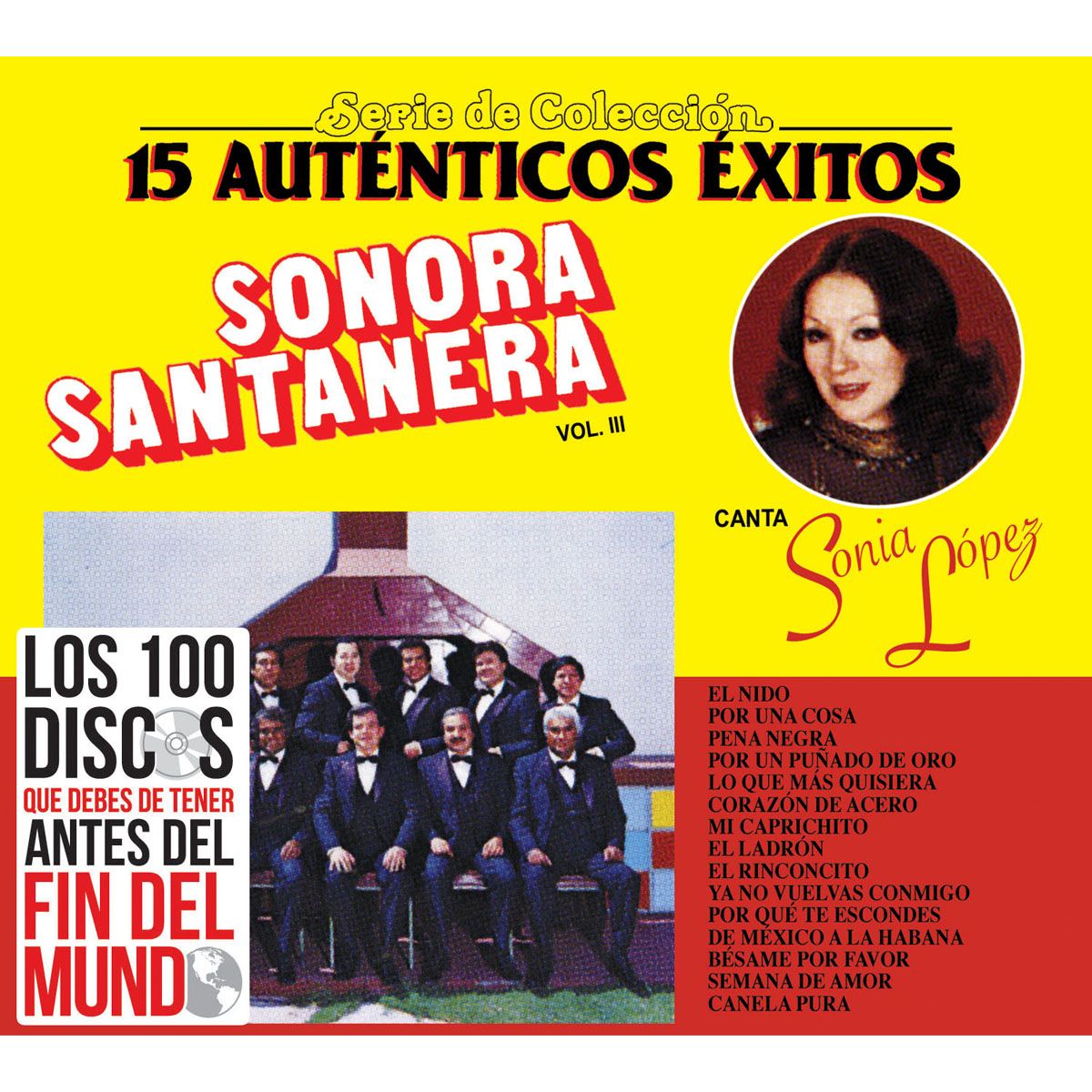 15 Auténticos Éxitos, Vol. Iii Sonora Santanera
