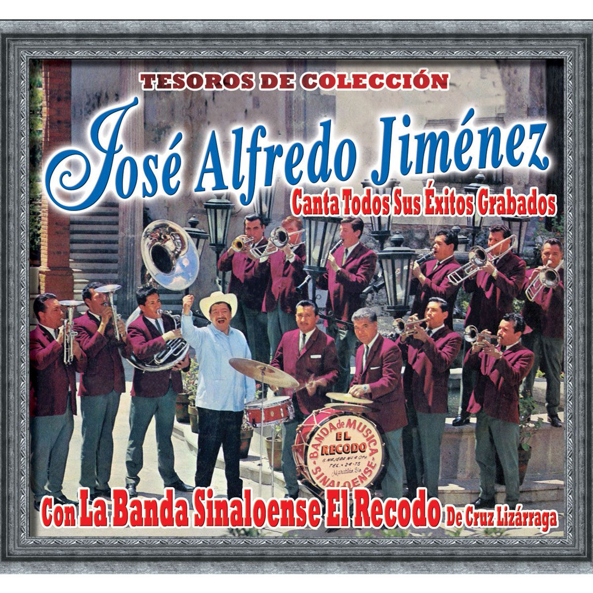 Cd José Alfredo Jiménez Éxitos Grabados Con La Banda Sinaloense El Recodo De Cruz Lizárraga-Tesoros De Colección