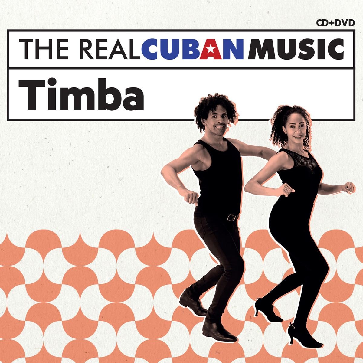 The Real Cuban Music: Timba (Remasterizado) Ntsc Version