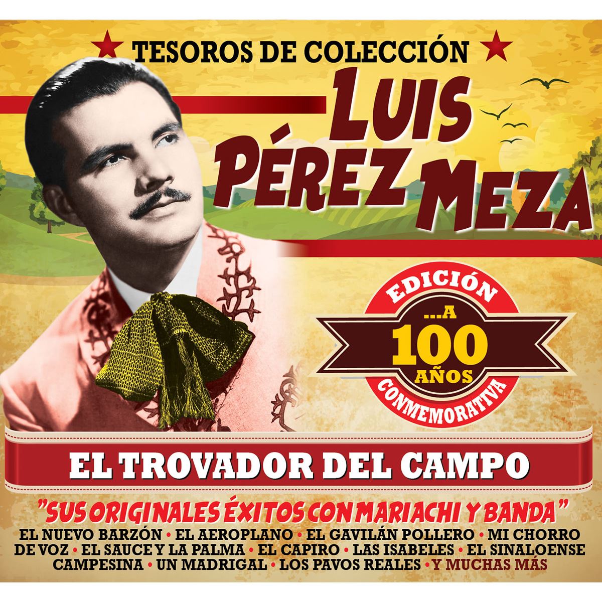 CD Tesoros de Colección- Luis Pérez Meza El Trovador del Campo