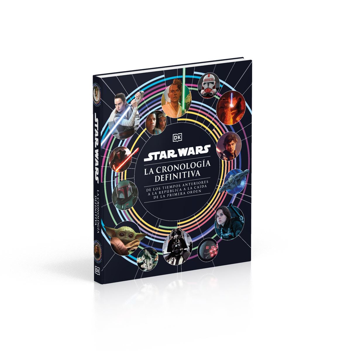 Star Wars. La cronología definitiva