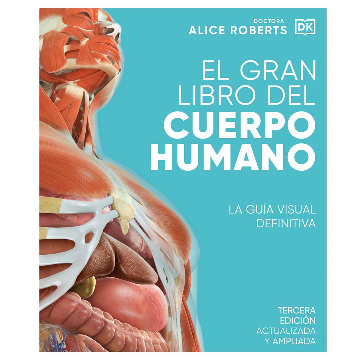 El Gran Libro Del Cuerpo Humano