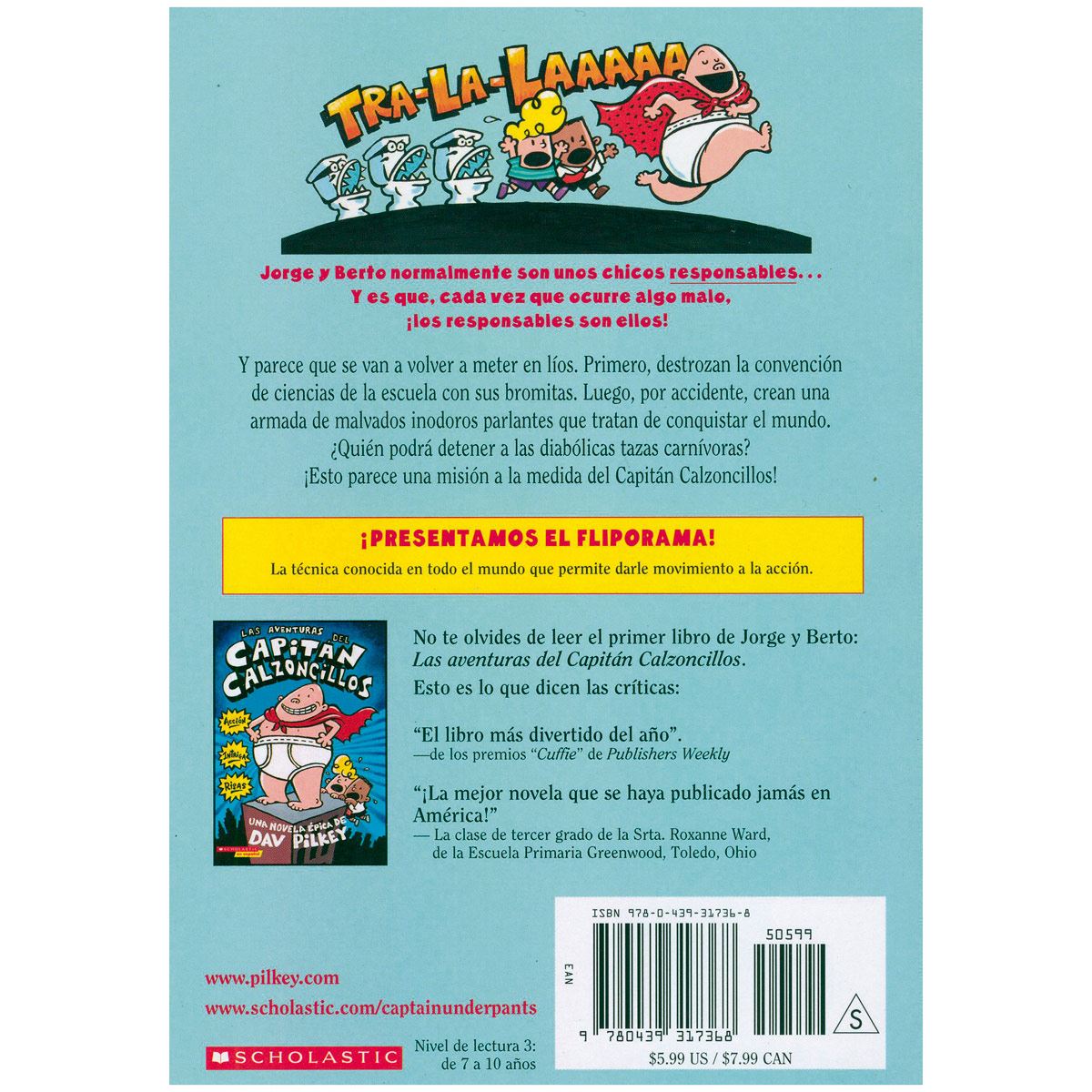 El capitán calzoncillos y el ataque de los inodoros parlantes