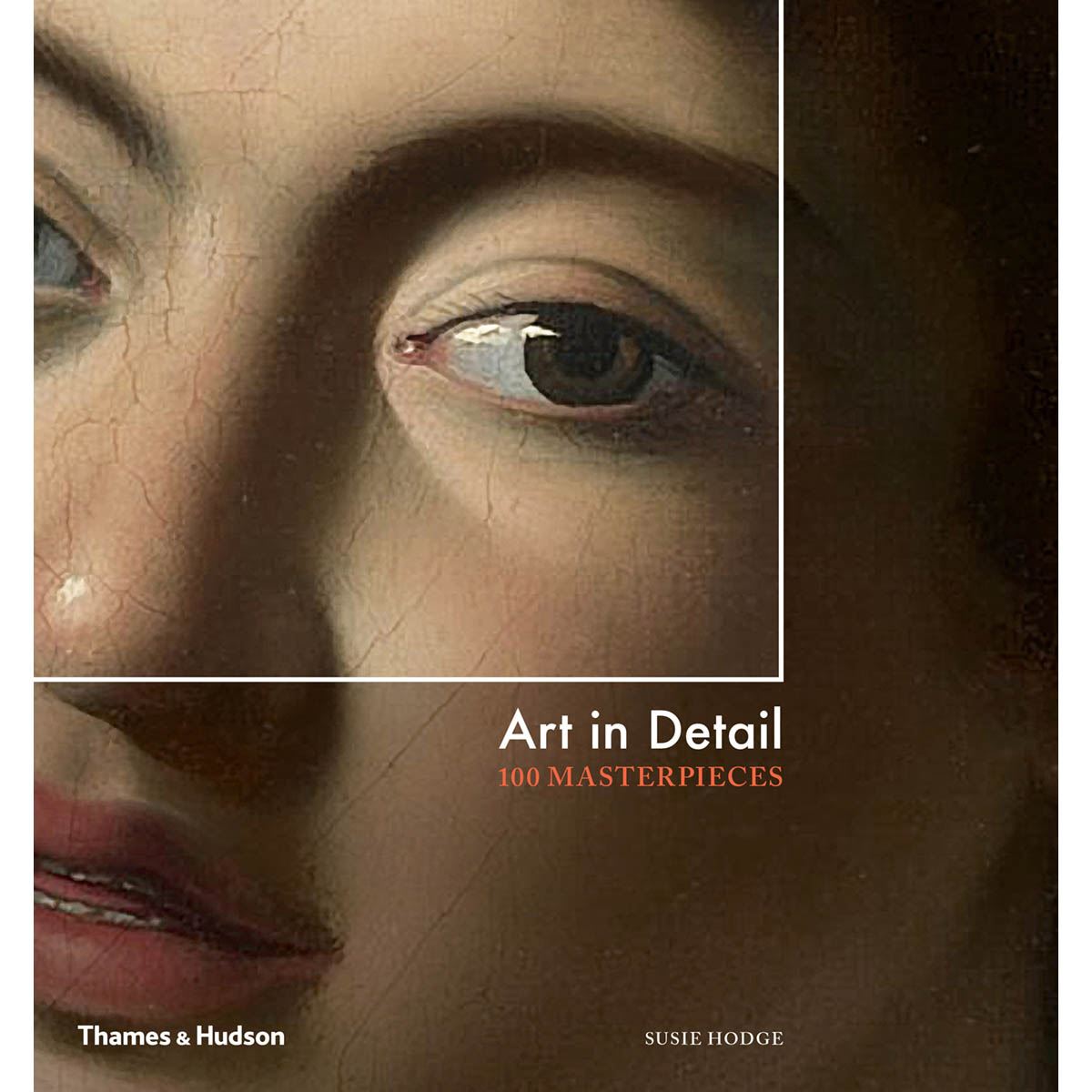 Art In Detail 100 Masterpice