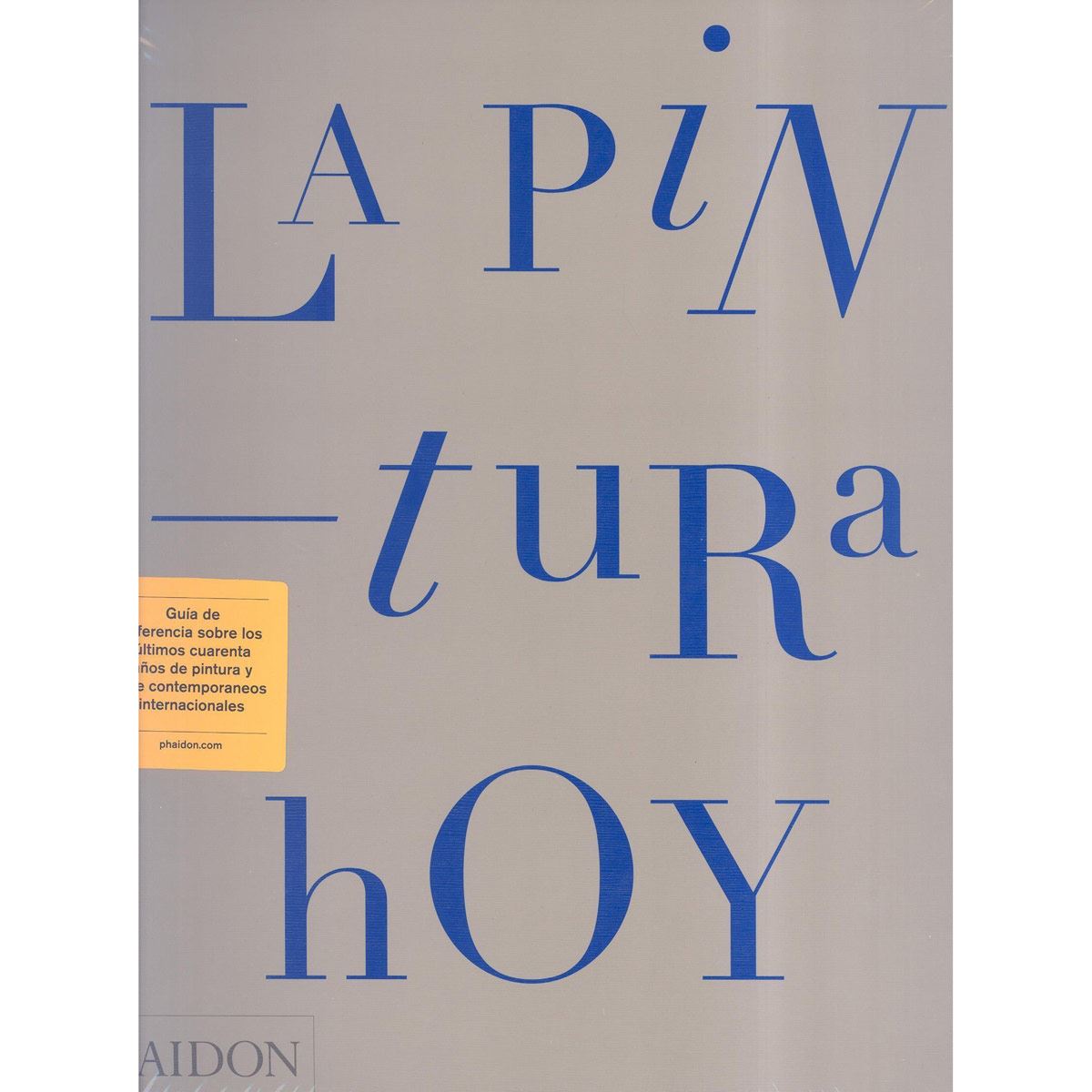 La Pintura Hoy