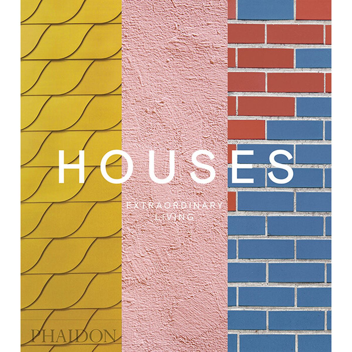 Houses. Extraordinary Living