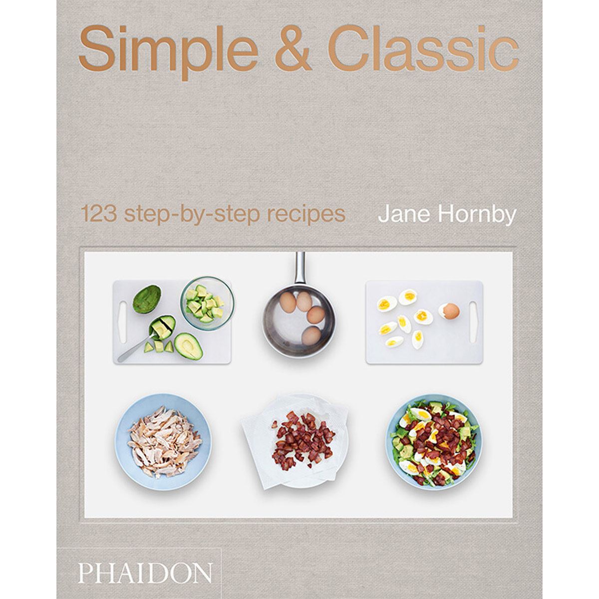 Simple & Classic. 123 step-by-steps recipes