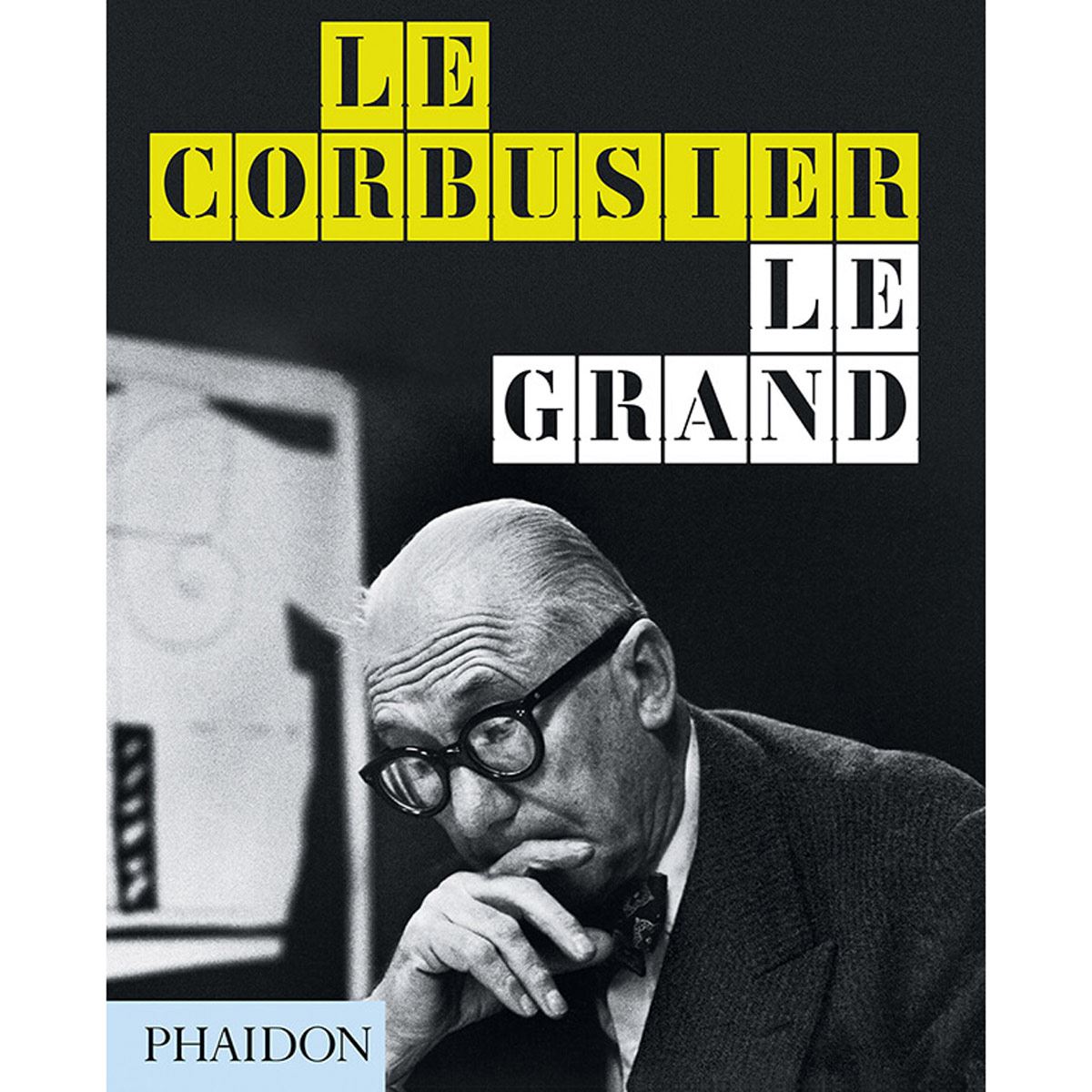 Le Corbusier. Le Grand
