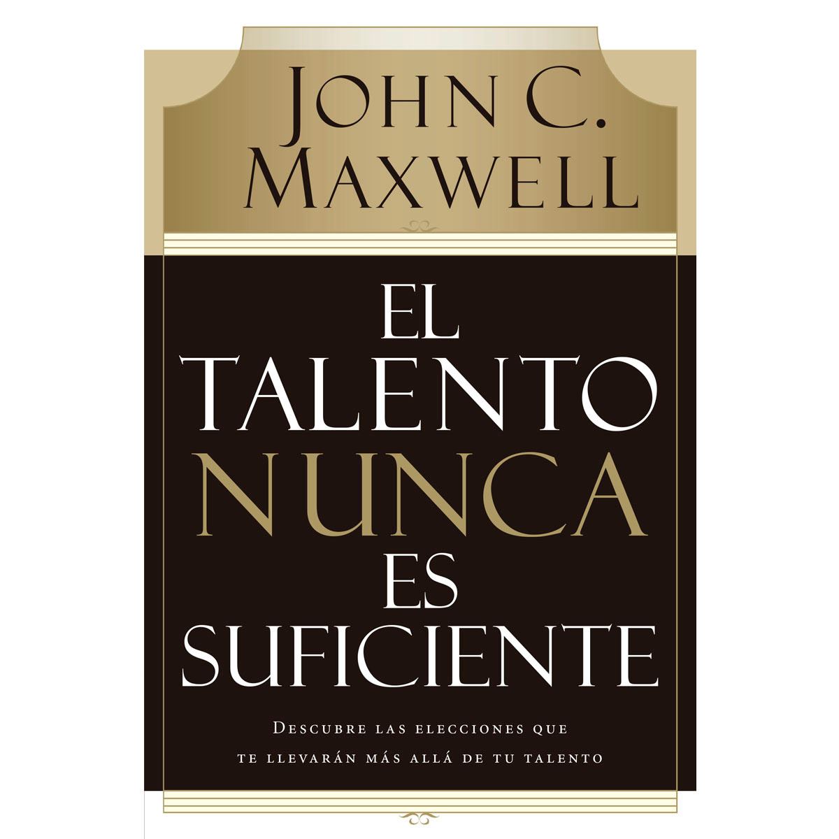 El talento no es suficiente