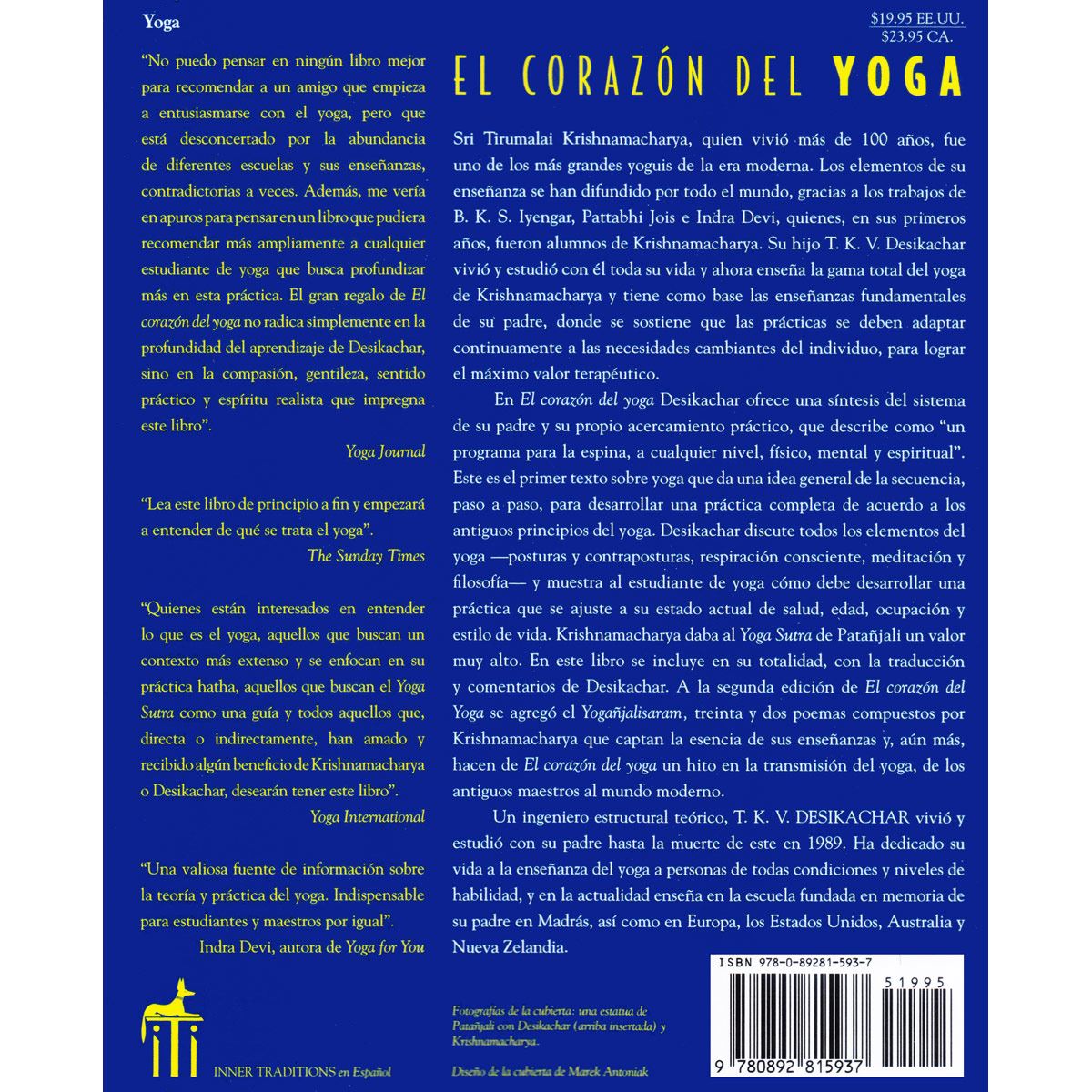 El Corazón Del Yoga. Desarrollando Una Práctica Personal