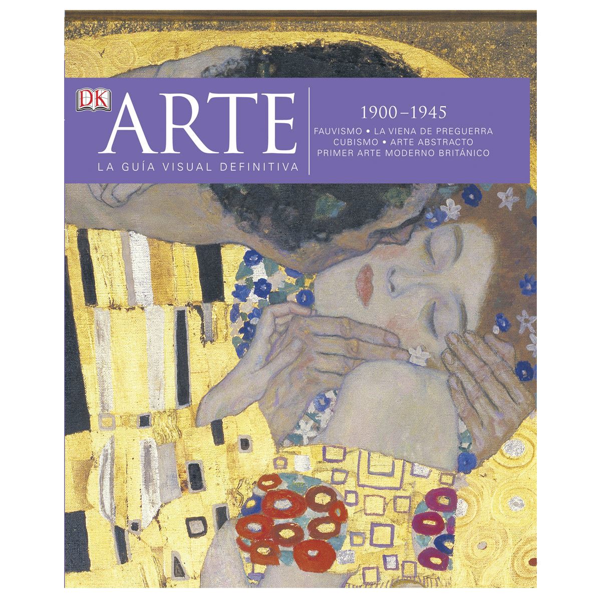 Arte La Guía Visual Definitiva.1900-1945: Fauvismo