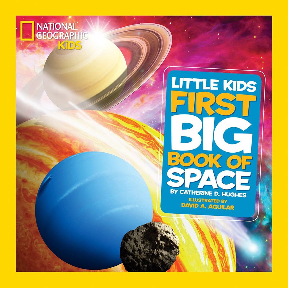 National Geographic Little Kids First Big Book Of Space