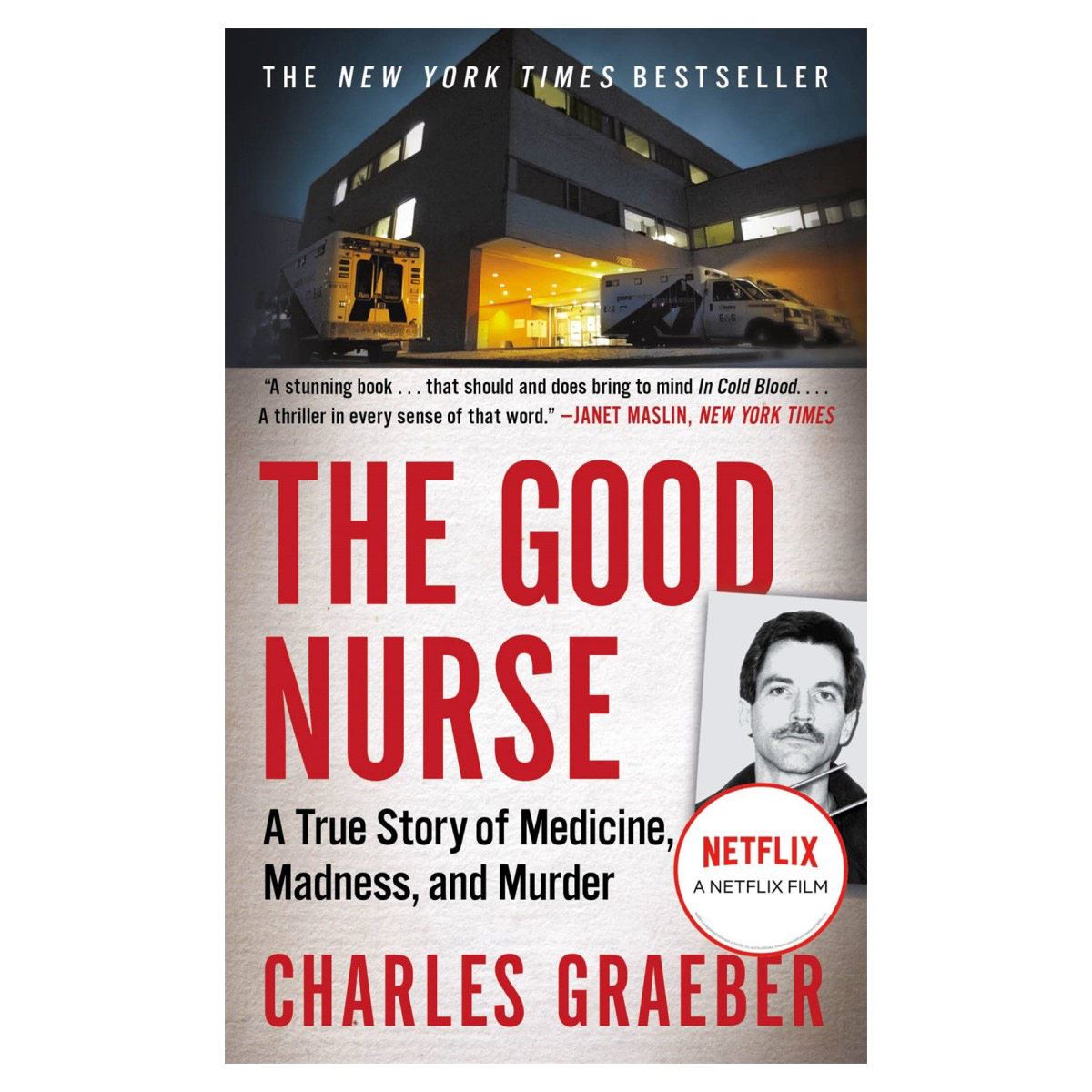 The Good Nurse: A True Story