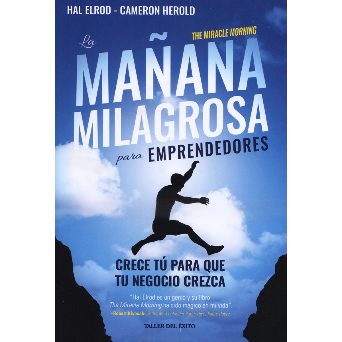 La Mañana Milagrosa Para Emprendedores