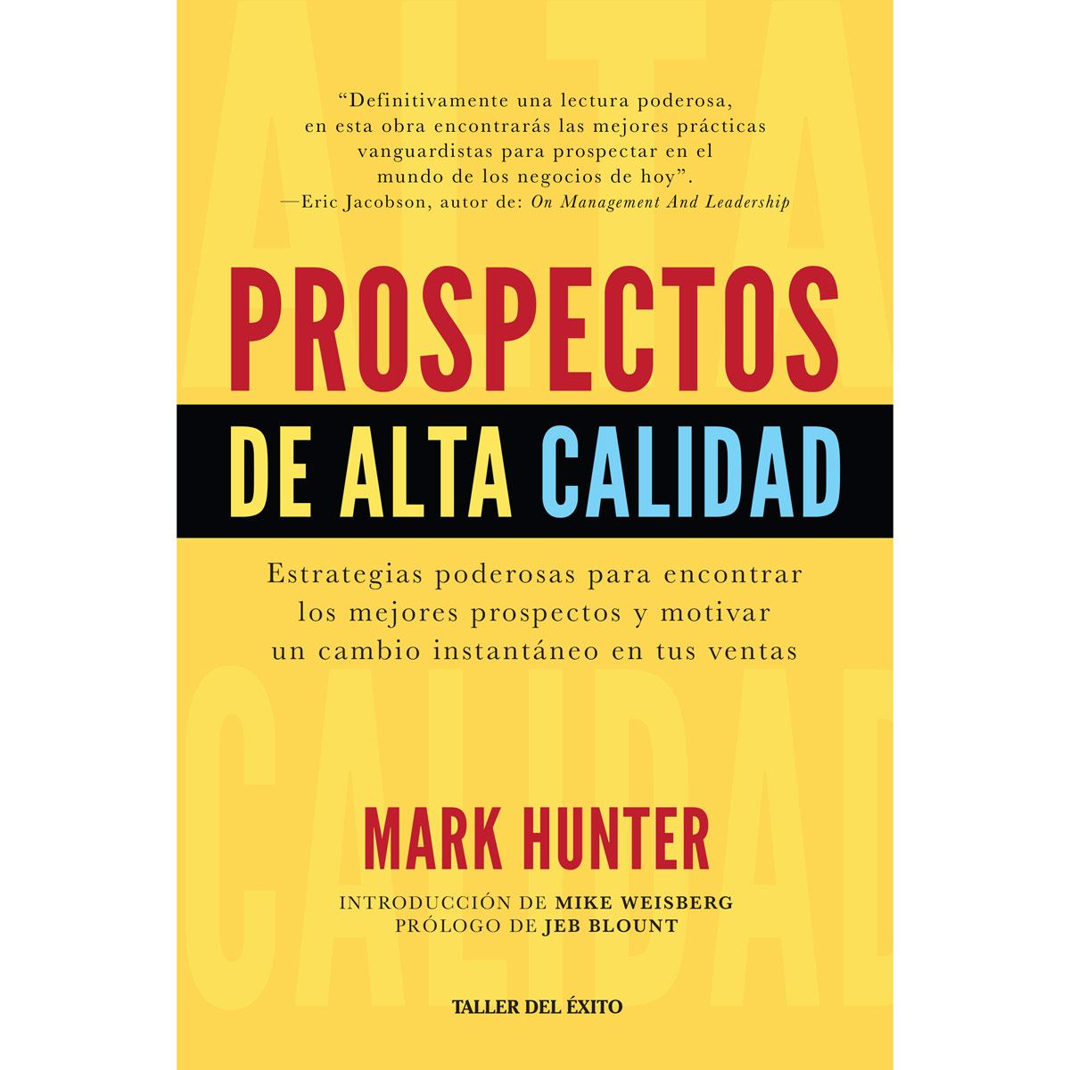Prospectos De Alta Calidad