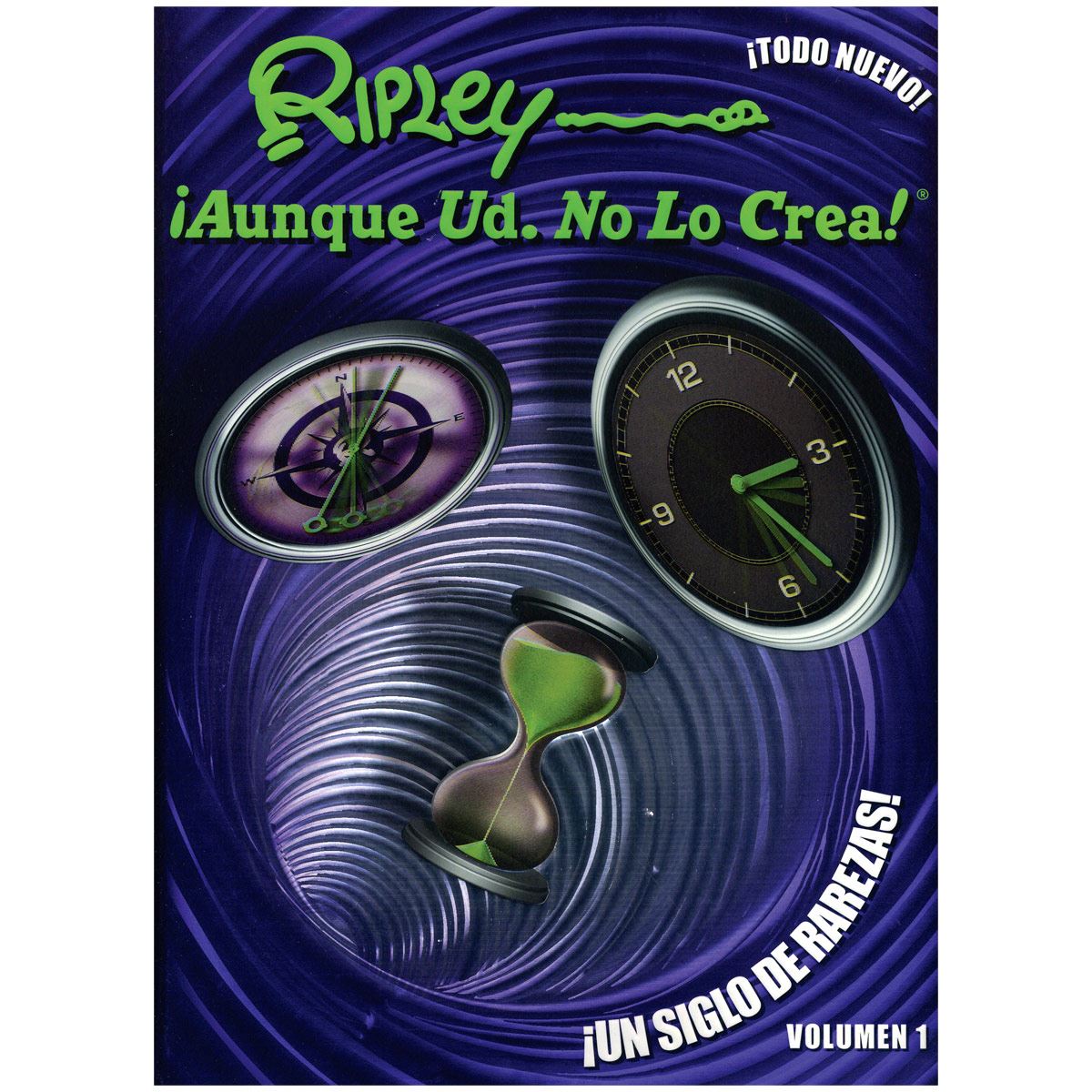 ¡Aunque usted no lo crea!. ¡Un mundo de rarezas! vol. 1