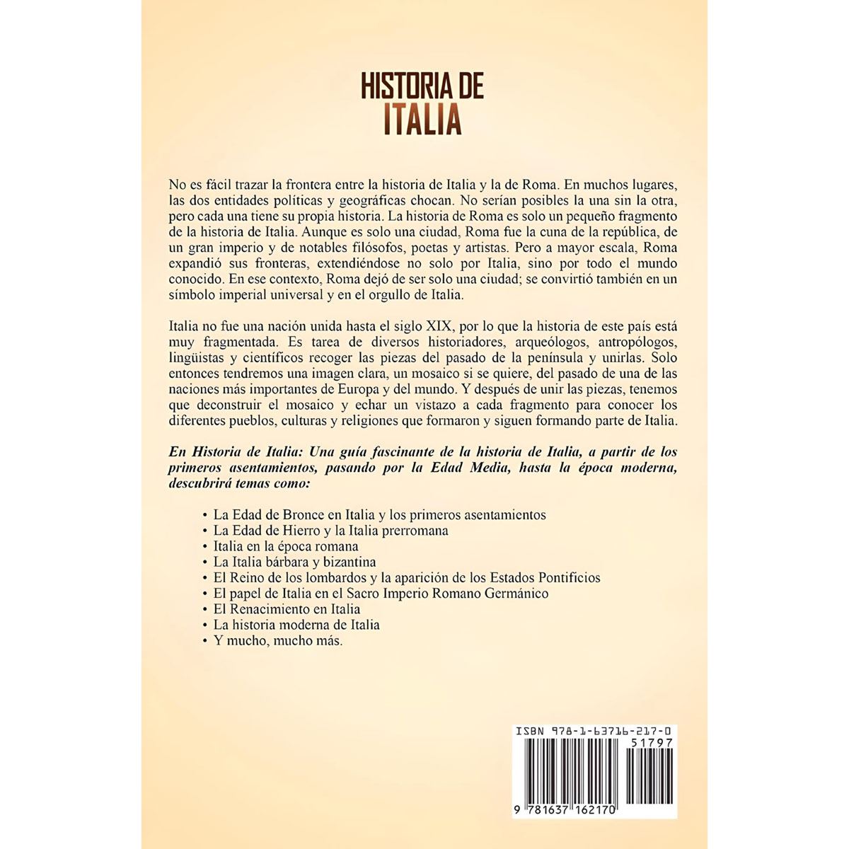 "Historia De Italia. Una Guía Fascinante  De La Historia De Italia"